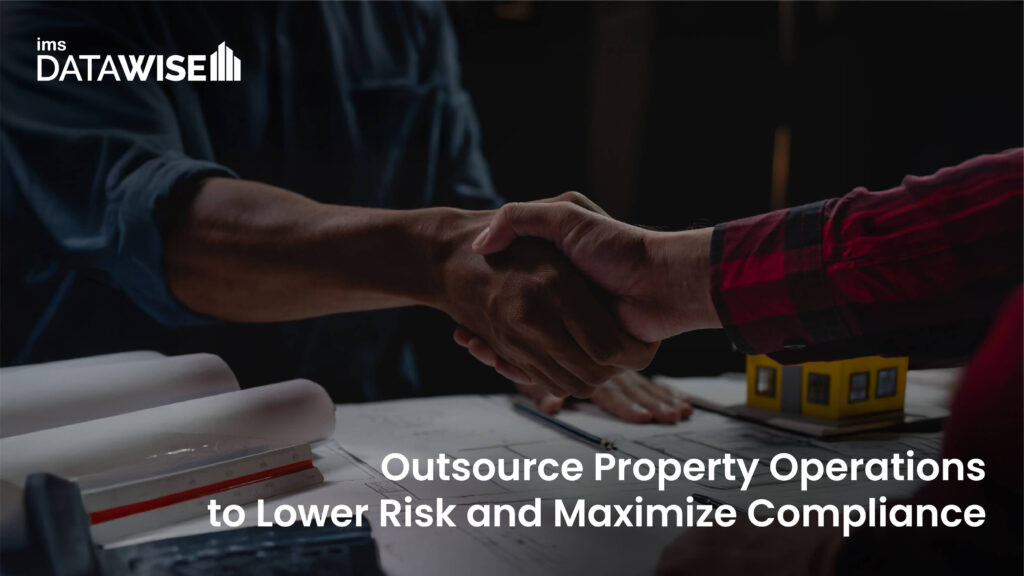 Mitigating Liability Transferring Risk Through Outsourced Property Management Operations