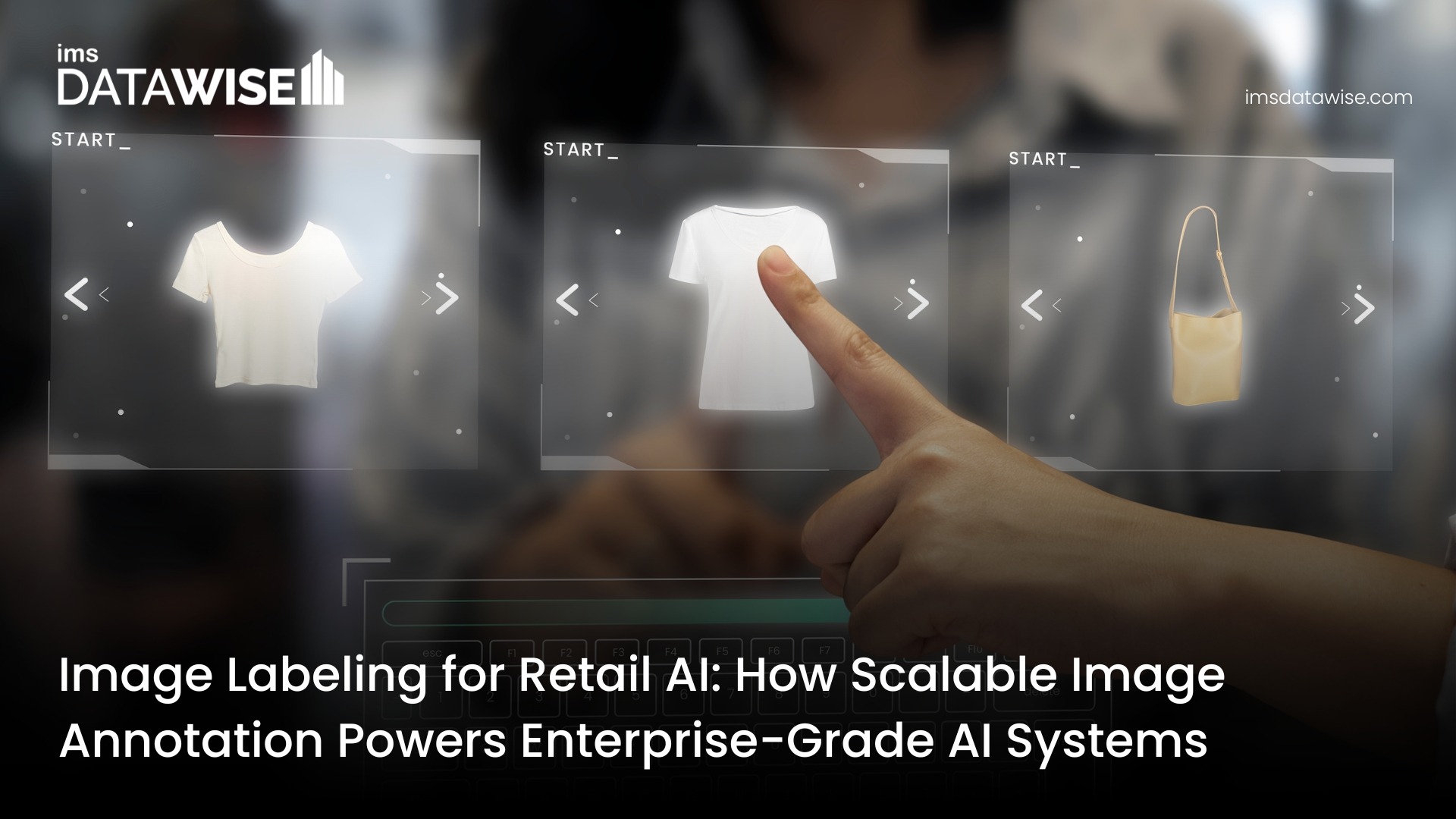Image Labeling for Retail AI Systems
